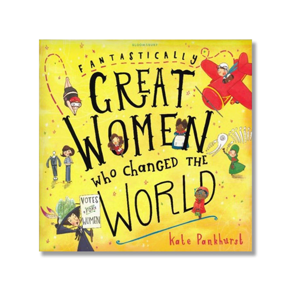 Fantastically Great Women Who Changed the World featured image