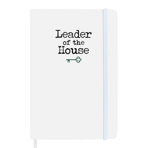 Leader of the House Soft Feel A5 Notebook