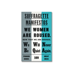Suffragette Manifestos